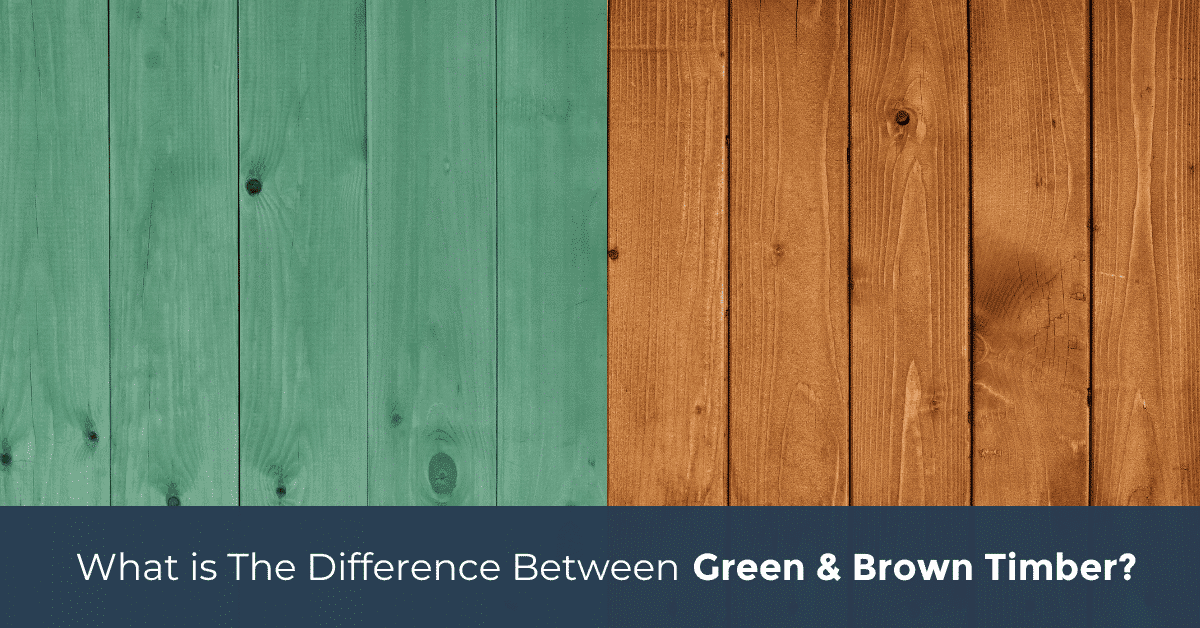 What is the difference between brown and green timber? Owatrol Ireland